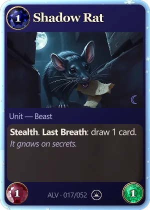 Shadow Rat. Stealth. Last Breath: draw 1 card.